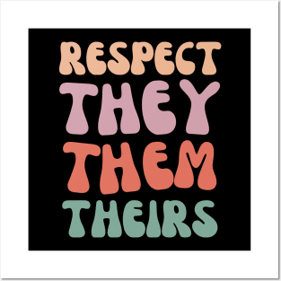 Respect They Them Theirs, Pronouns Matter Posters and Art